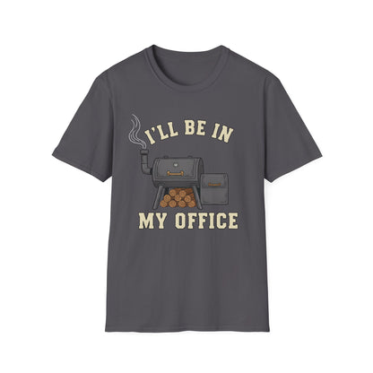 I'll Be In My Office T-Shirt