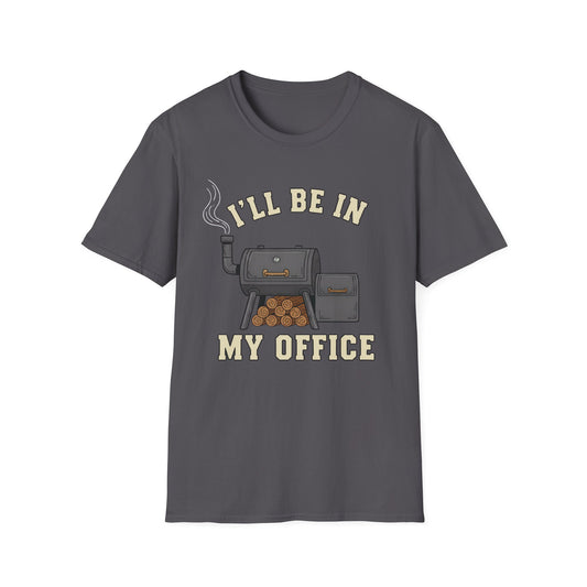 I'll Be In My Office T-Shirt