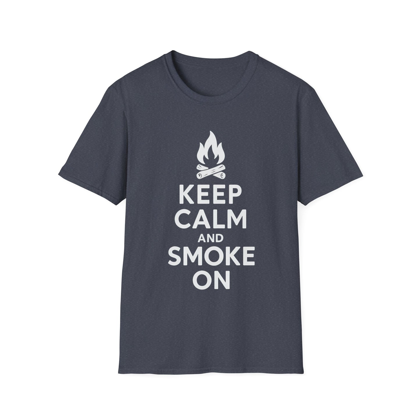 Keep Calm And Smoke On T-Shirt