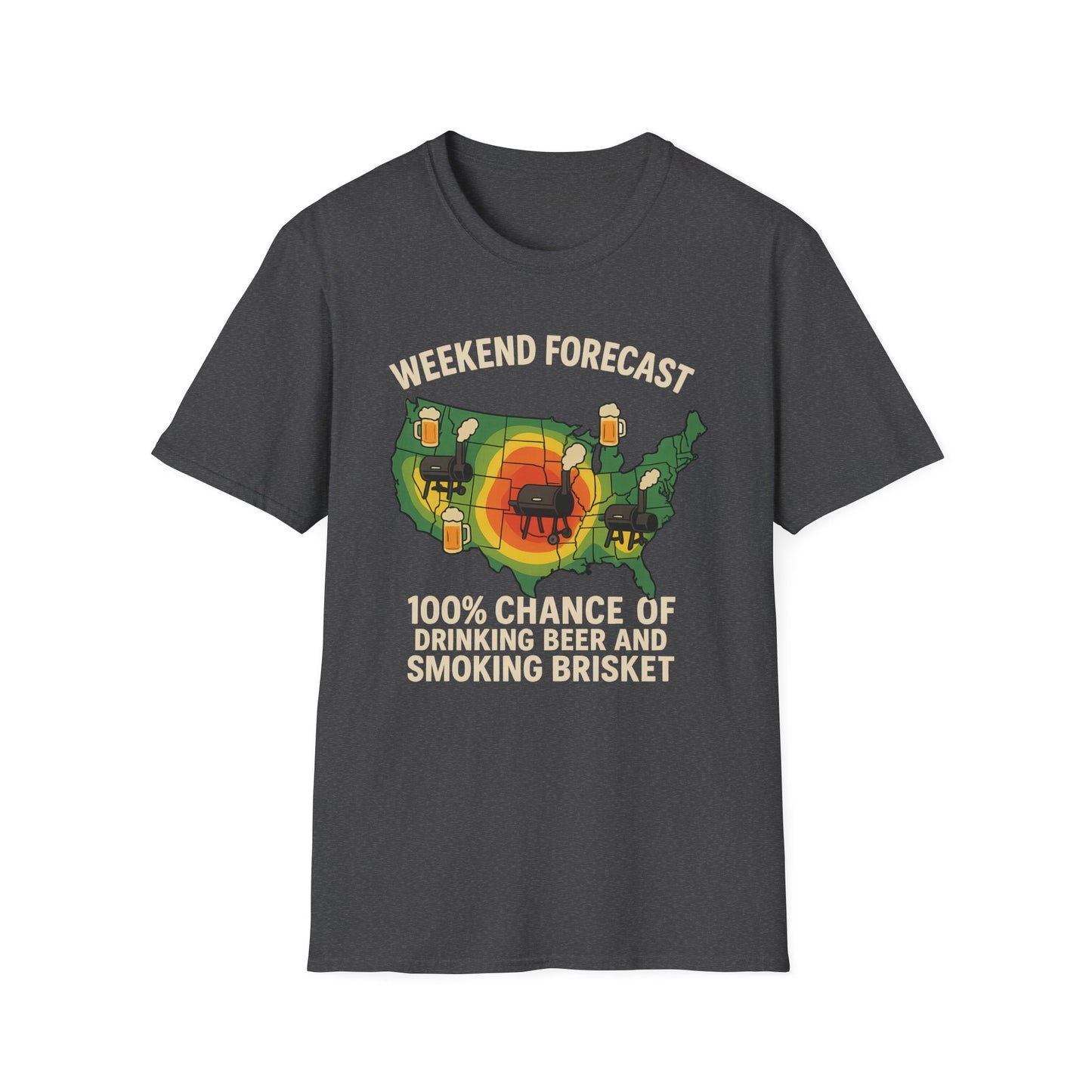 Weekend Forecast: Beer And Brisket T-Shirt
