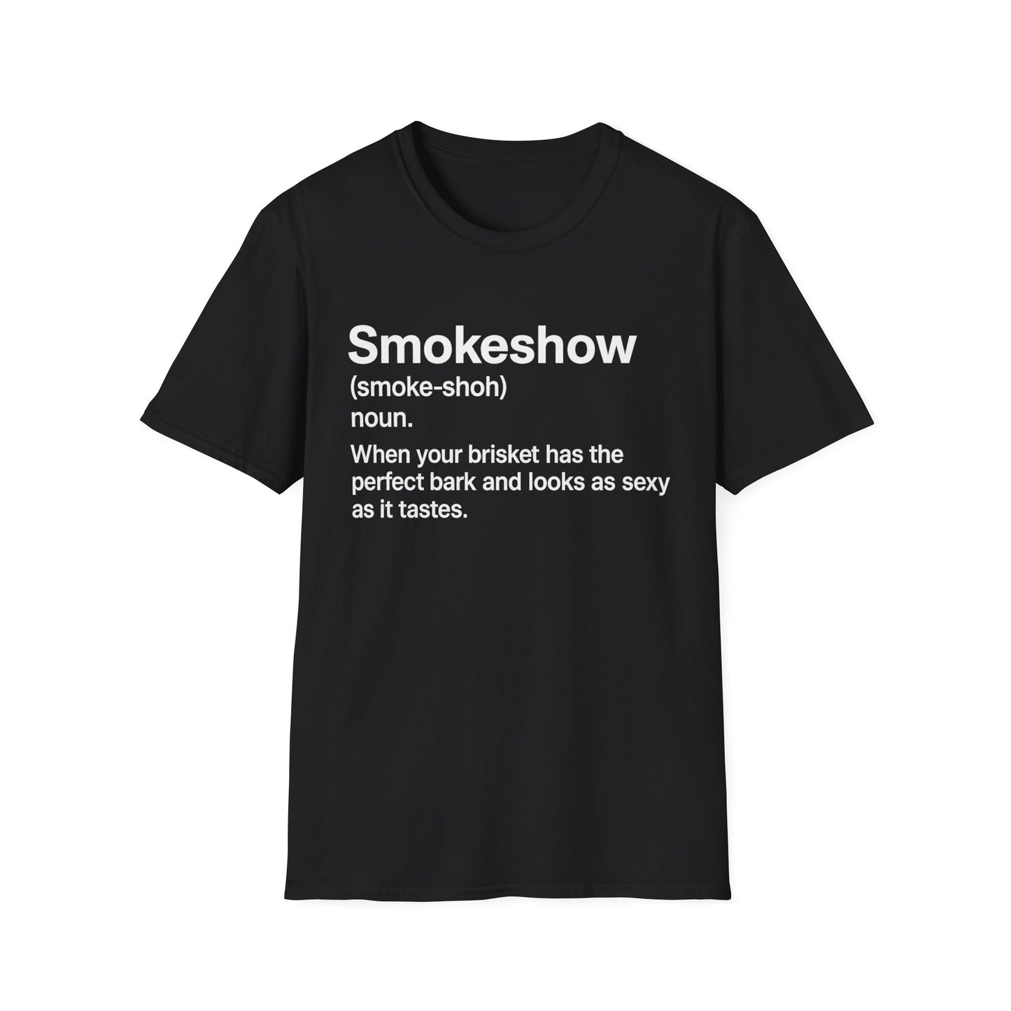 Smokeshow Definition T-Shirt