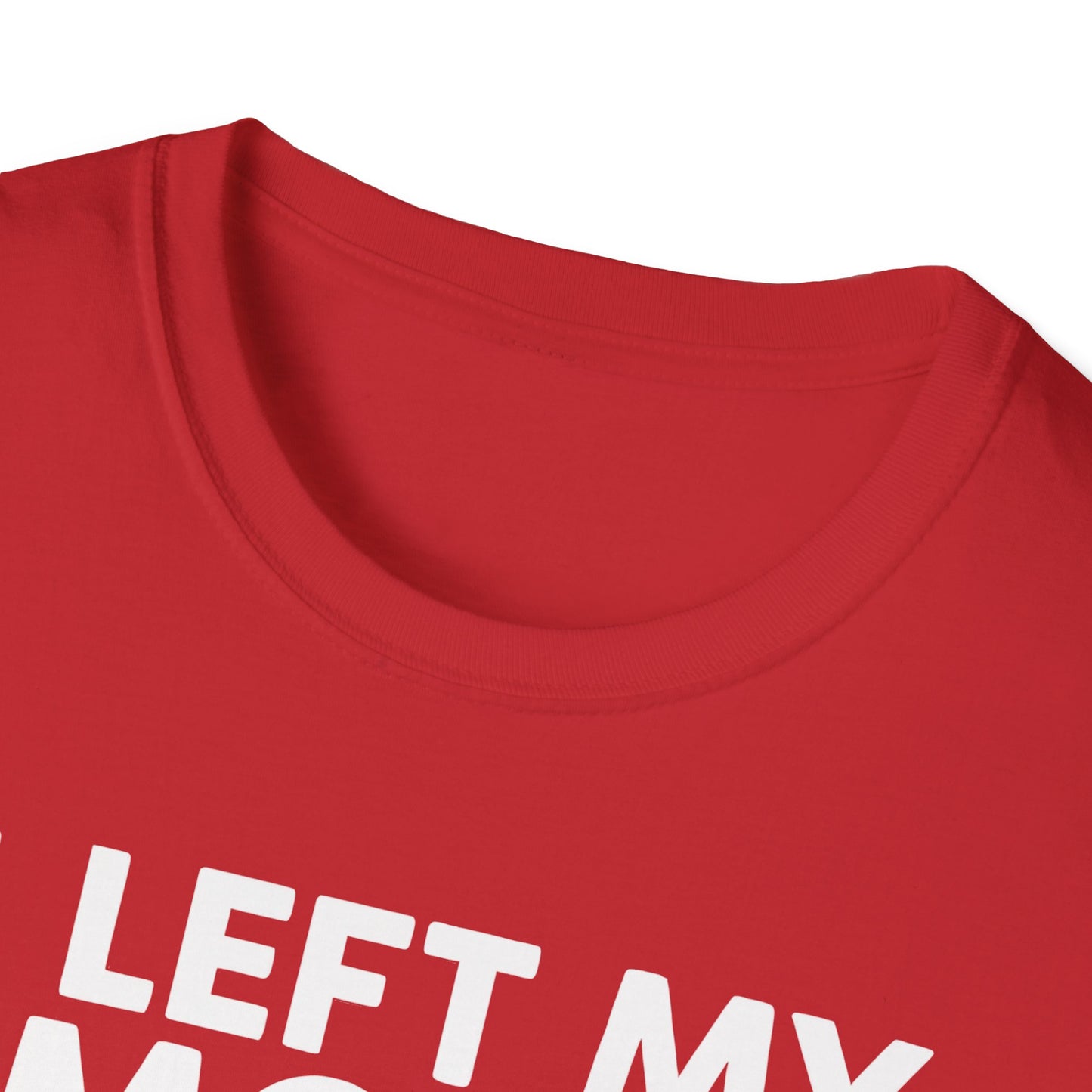 I Left My Smoker To Be Here T-Shirt