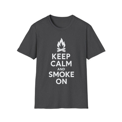 Keep Calm And Smoke On T-Shirt