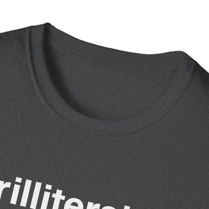 Grilliterate Definition T-Shirt