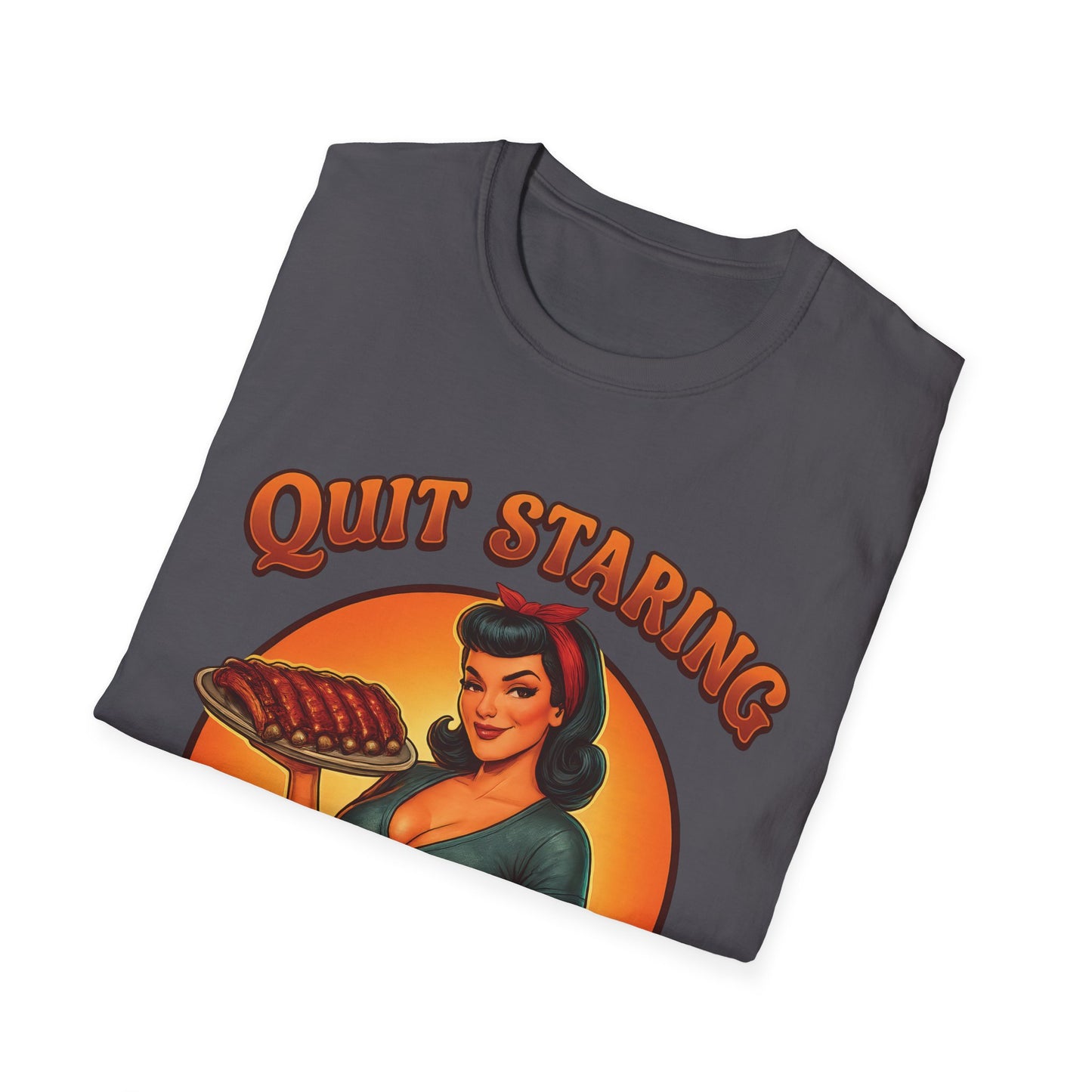 Quit Staring At My Rack T-Shirt