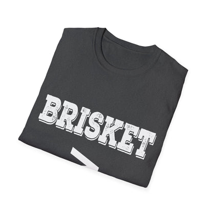 Brisket Is Greater Than Therapy T-Shirt