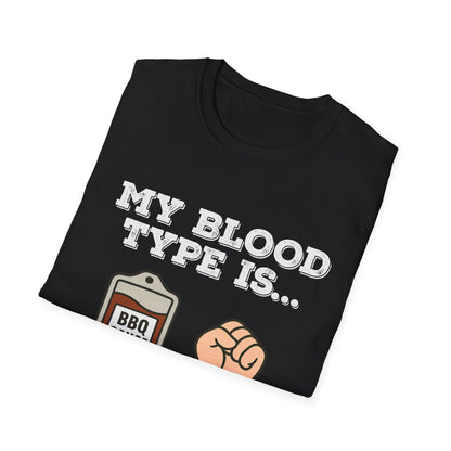 My Blood Type Is BBQ Sauce T-Shirt