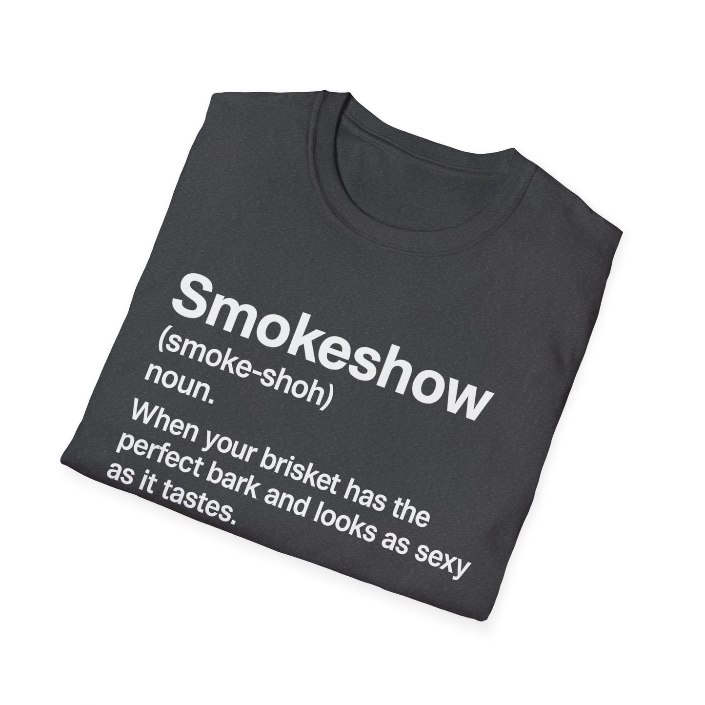 Smokeshow Definition T-Shirt