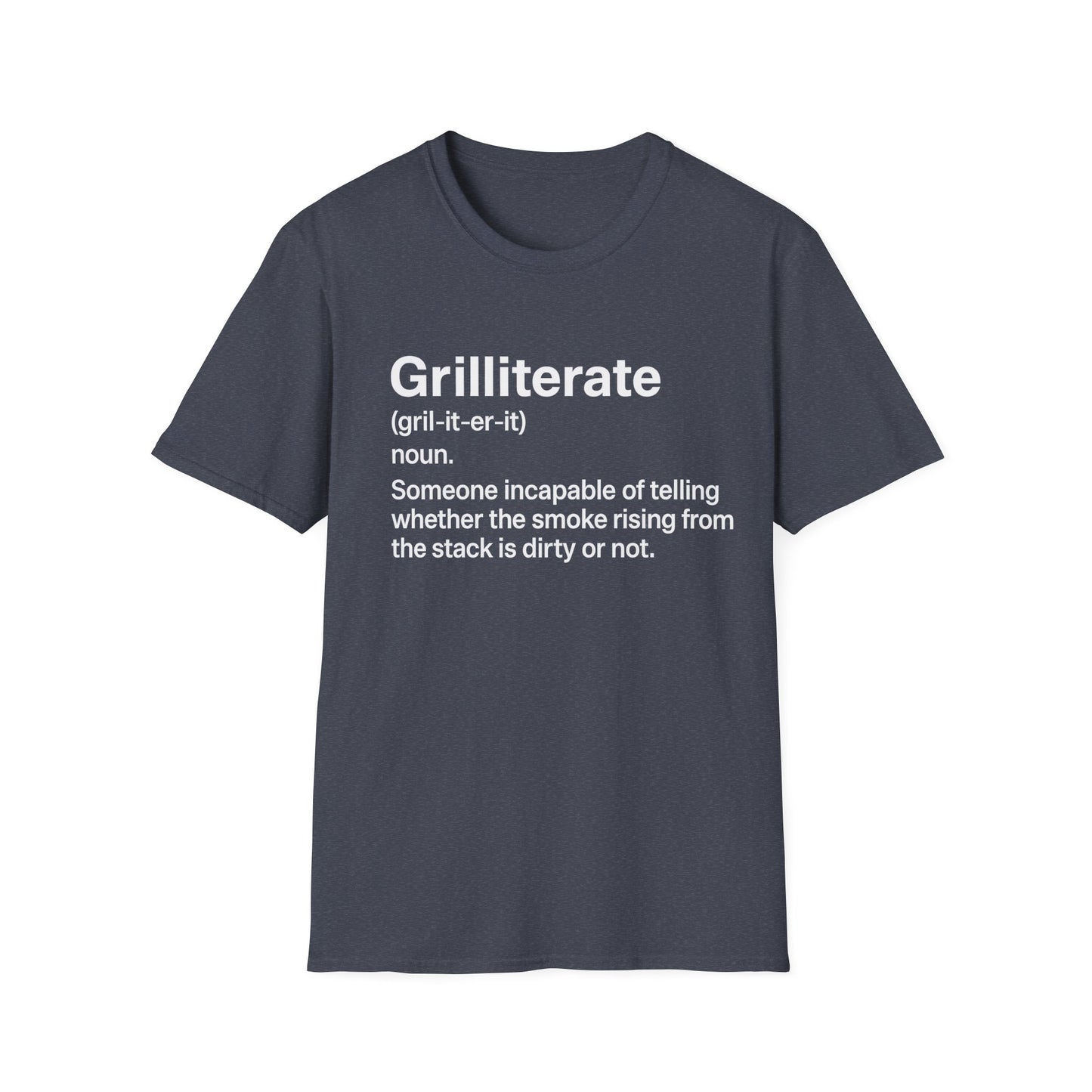 Grilliterate Definition T-Shirt