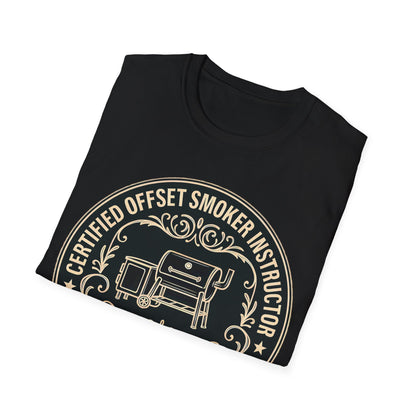 Certified Offset Smoker Instructor T-Shirt