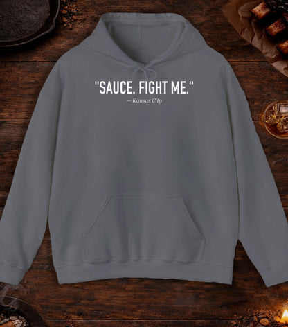 Sauce Fight Me Quote Hoodie - Charcoal