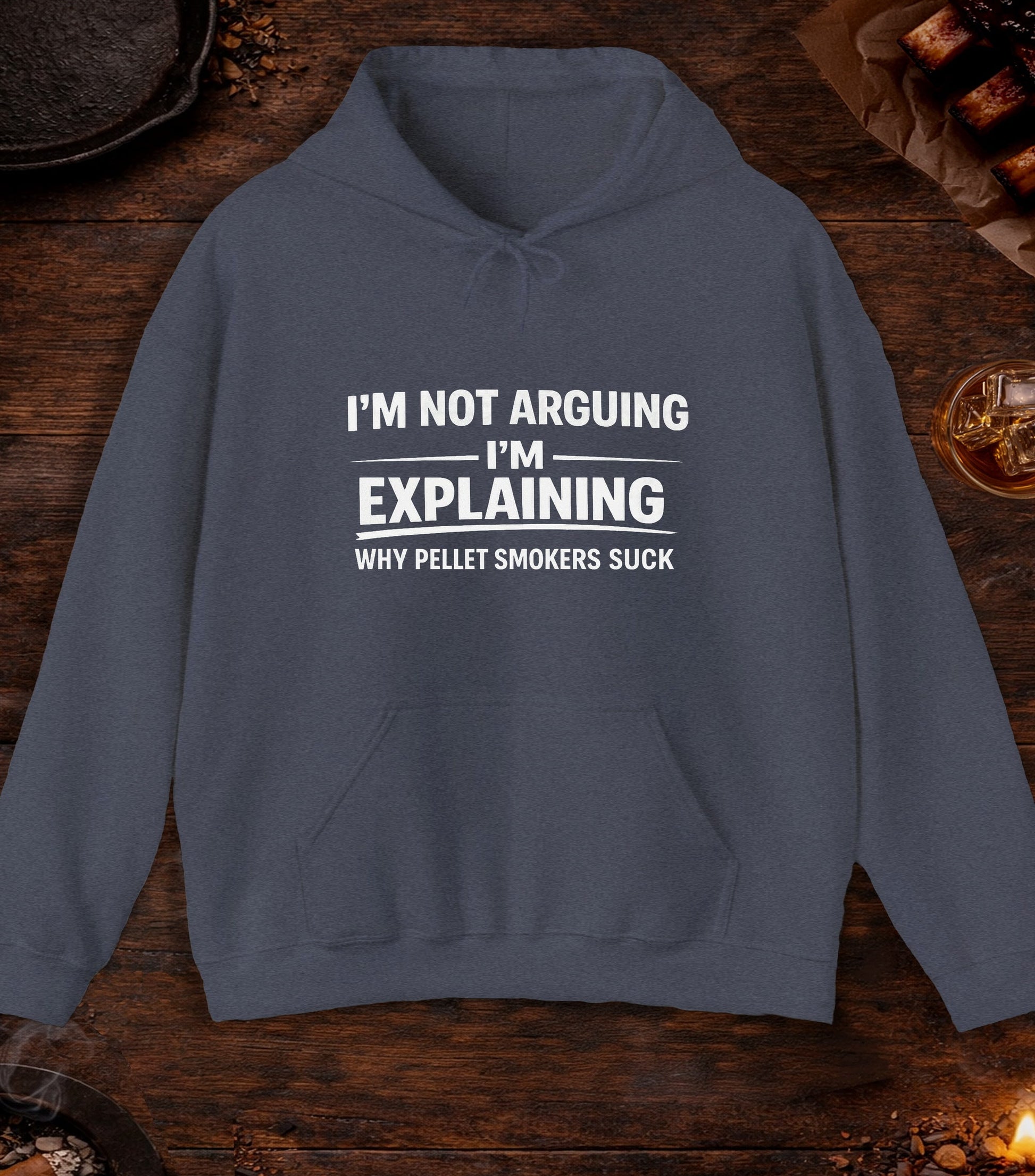 Not Arguing Pellet Smokers Suck Hoodie - Heather Navy