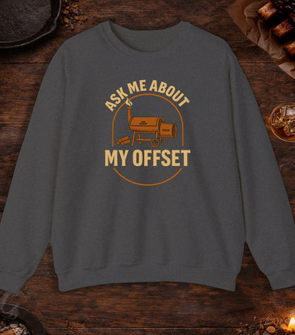 Ask Me About My Offset Crewneck - Dark Heather