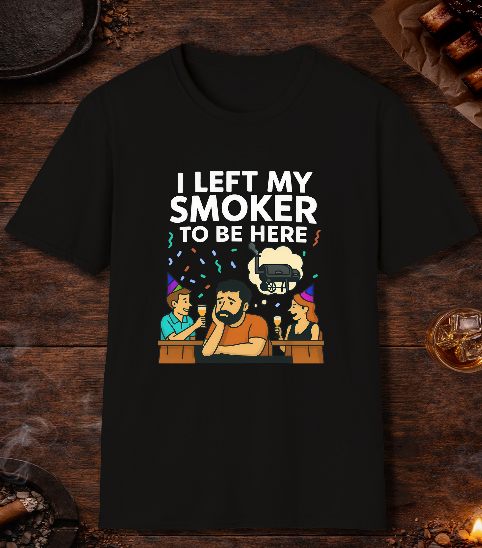 I Left My Smoker To Be Here T-Shirt - Black