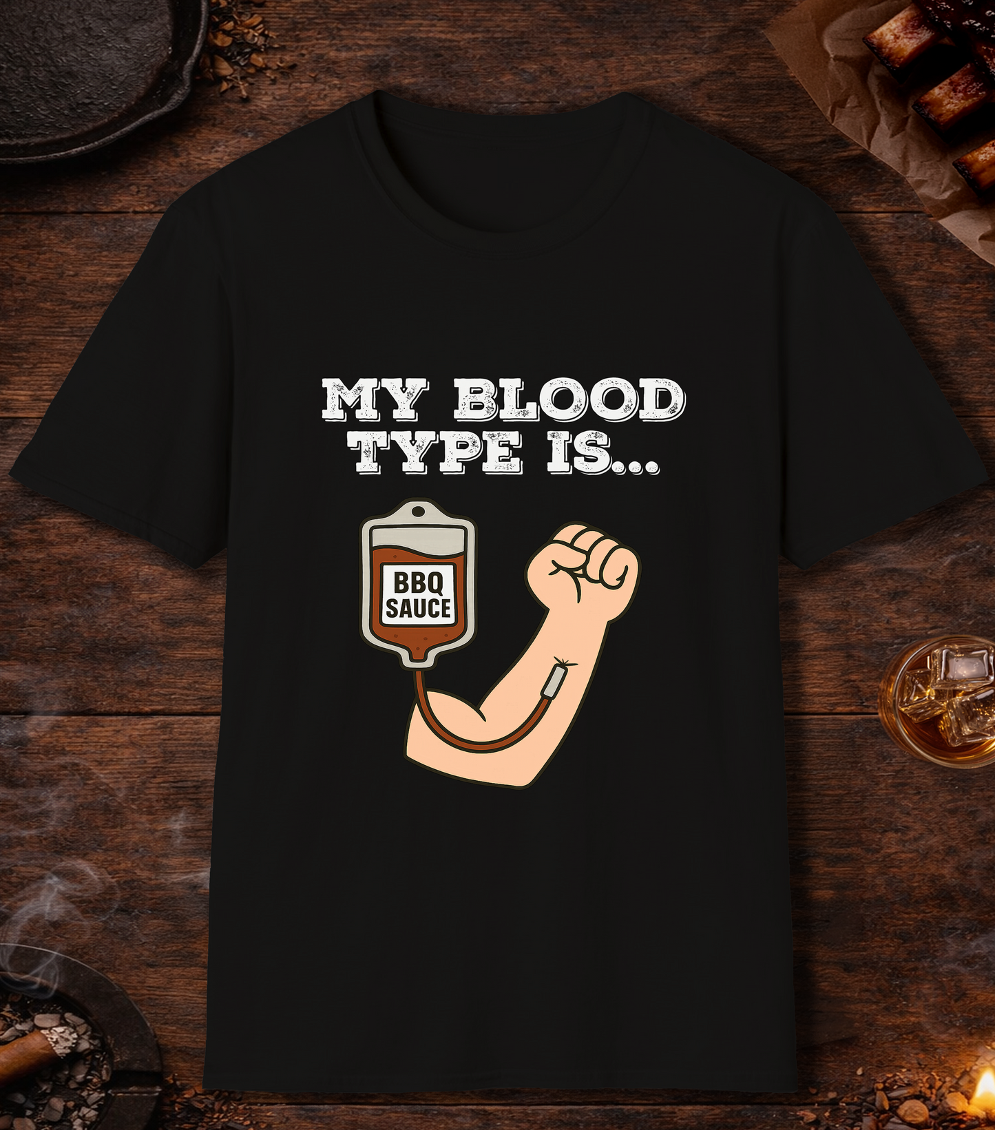 My Blood Type Is BBQ Sauce T-Shirt - Black