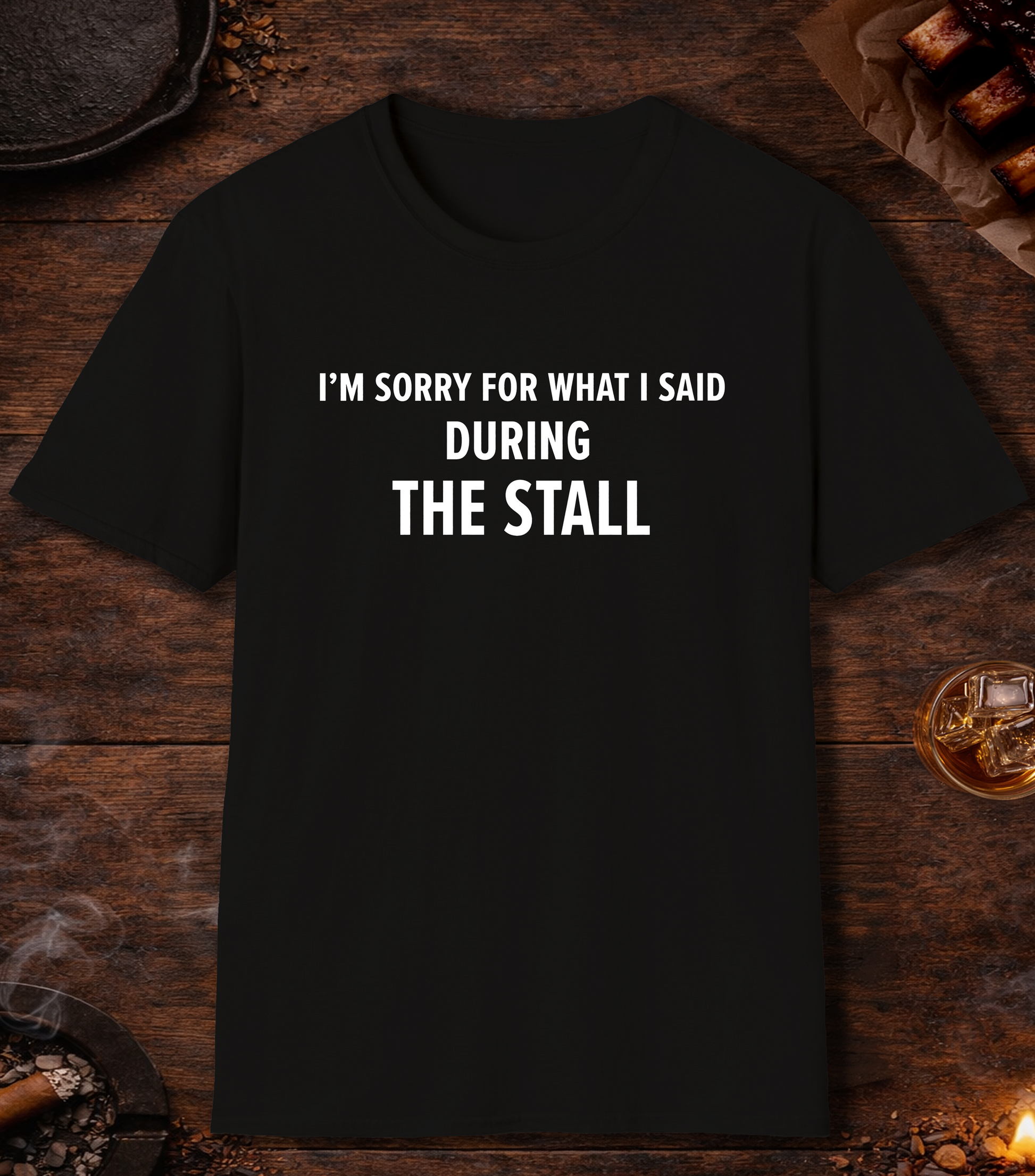 Sorry For What I Said Stall T-Shirt - Black