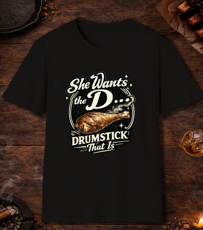 She Wants The D T-Shirt - Black