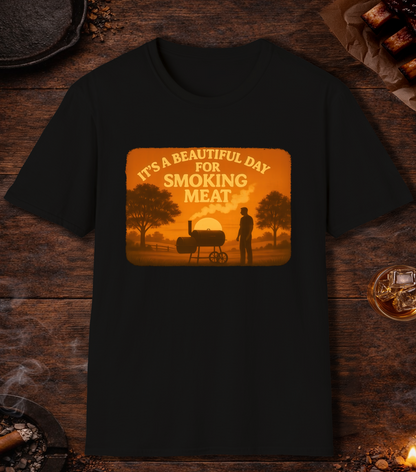Beautiful Day For Smoking Meat T-Shirt - Black