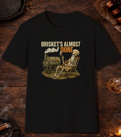 Briskets Almost Done T-Shirt - Black