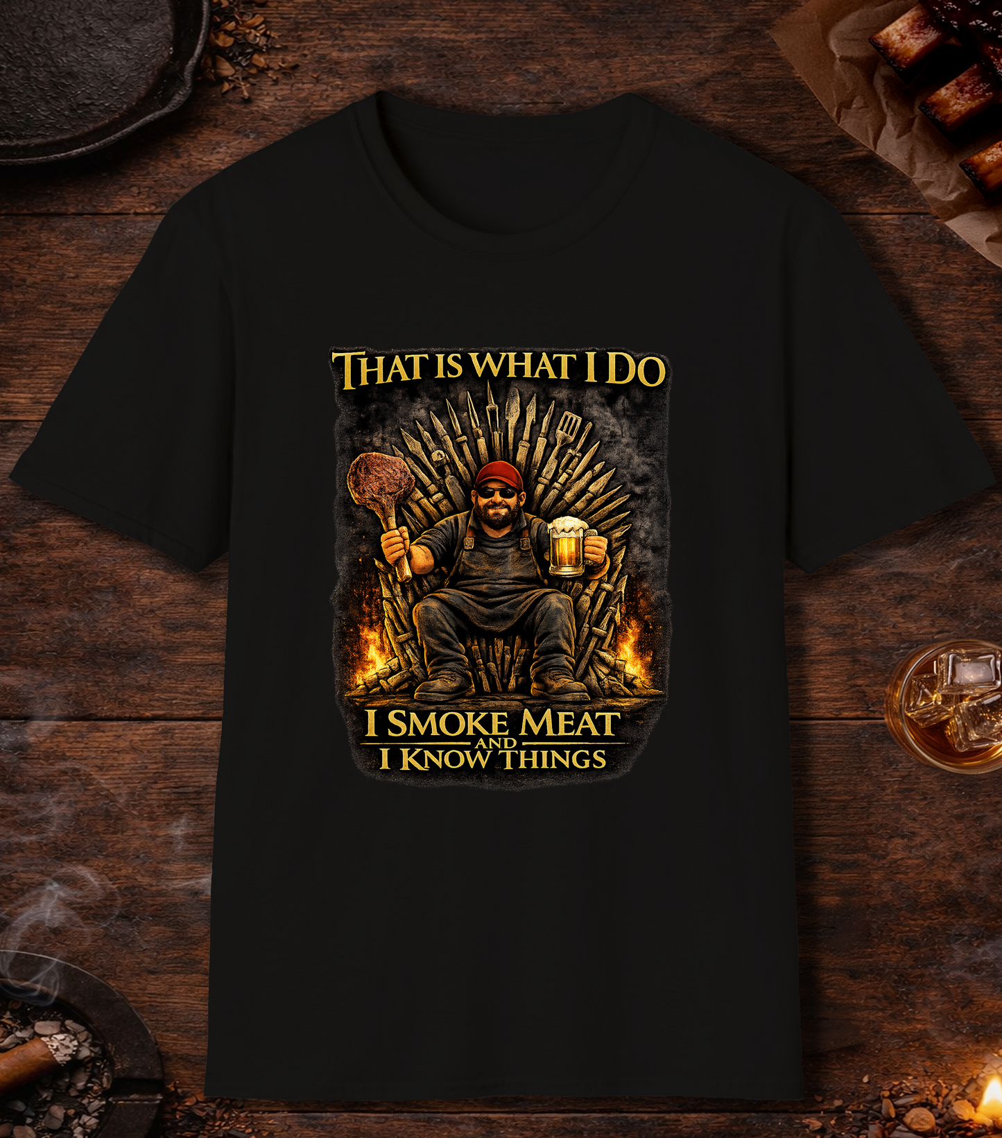I Smoke Meat And Know Things T-Shirt - Black