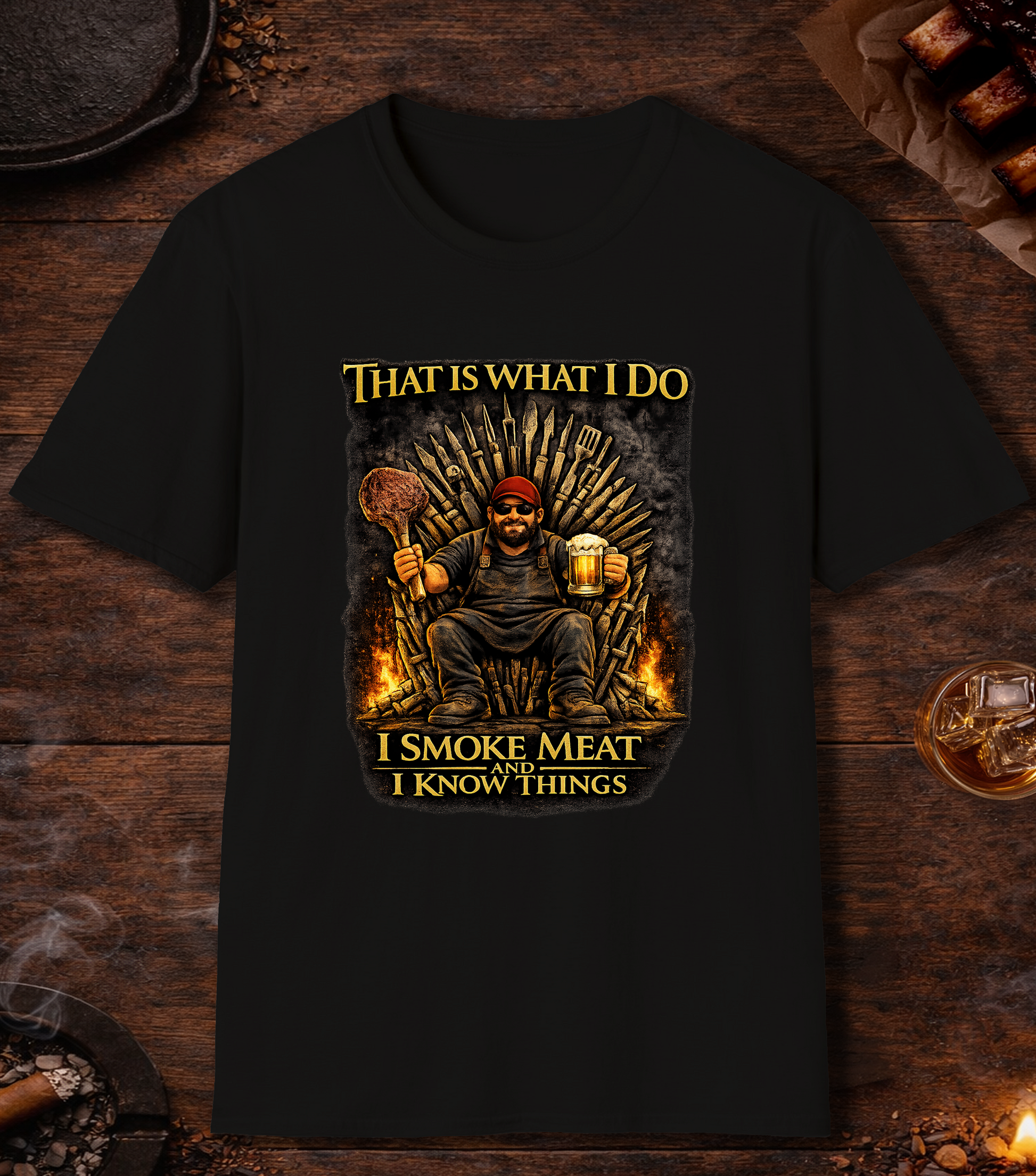 I Smoke Meat And Know Things T-Shirt - Black