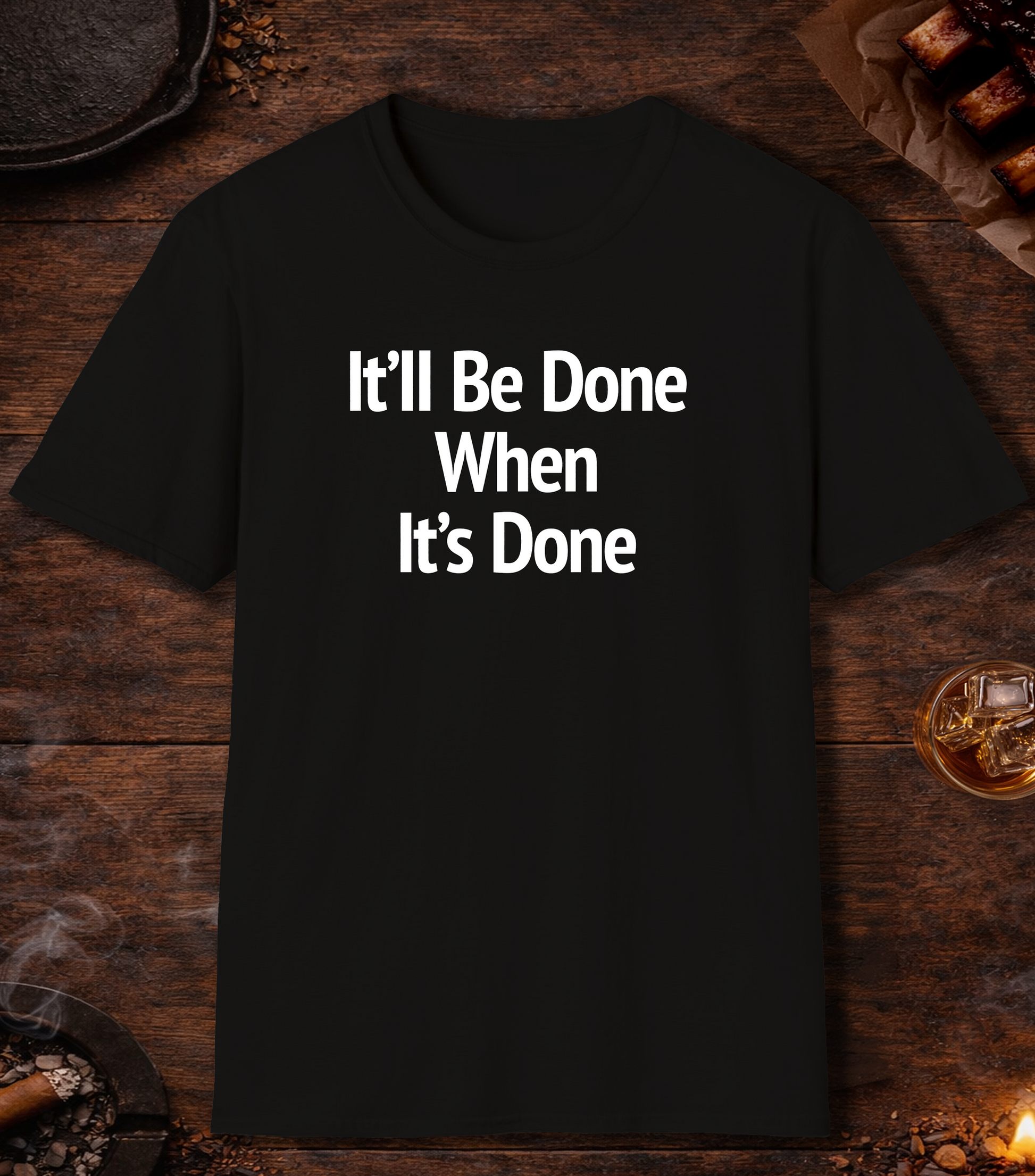 Itll Be Done T-Shirt - Black