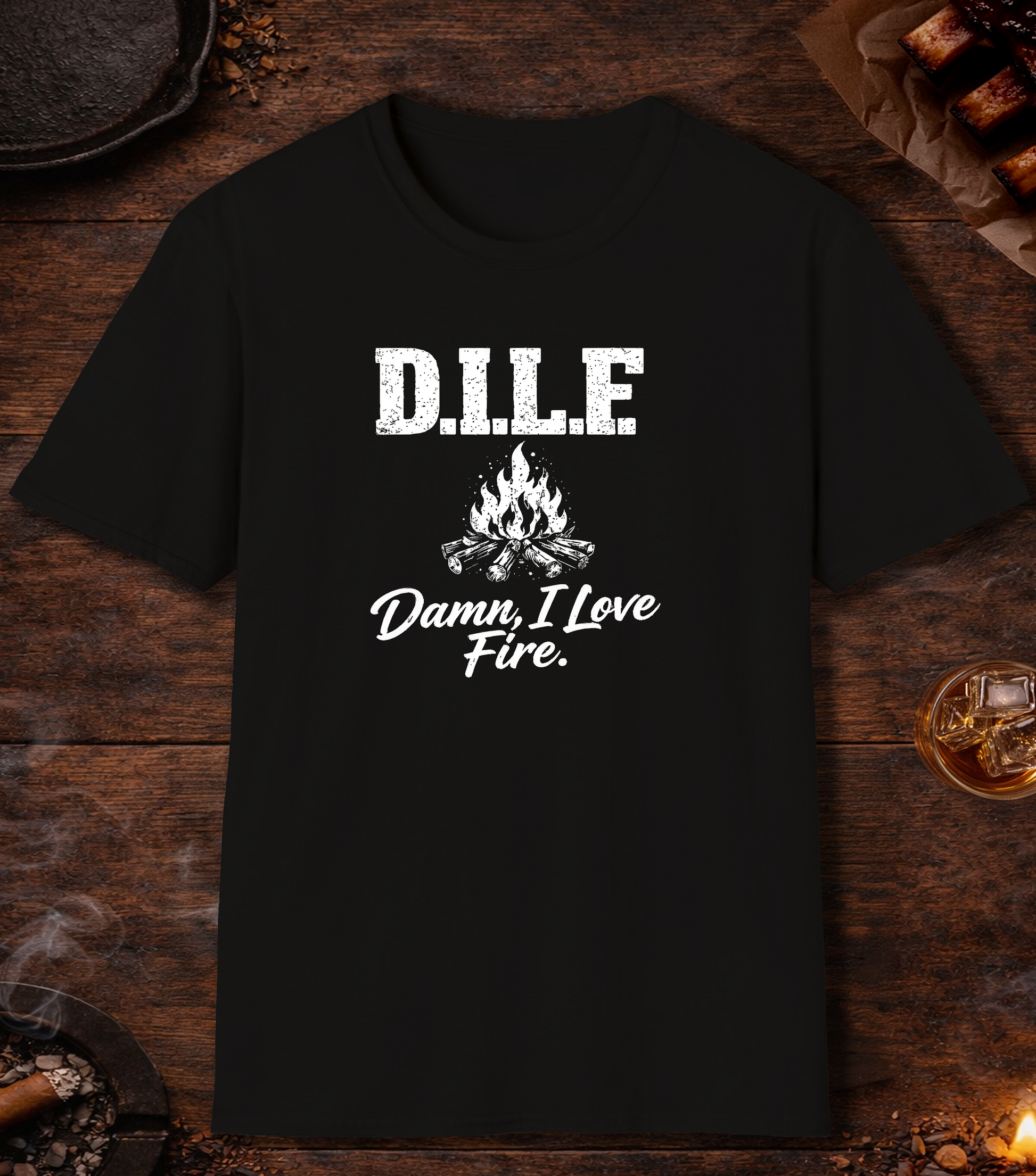 DILF Damn I Love Fire T-Shirt - Black
