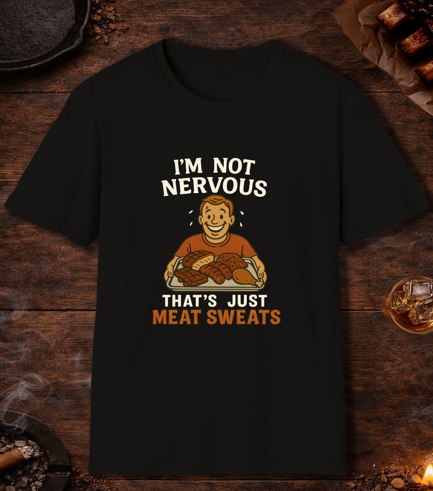 Not Nervous Meat Sweats T-Shirt - Black