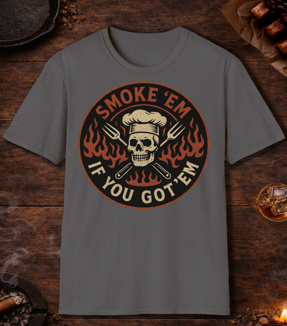 Smoke Em If You've Got Em T-Shirt - Charcoal