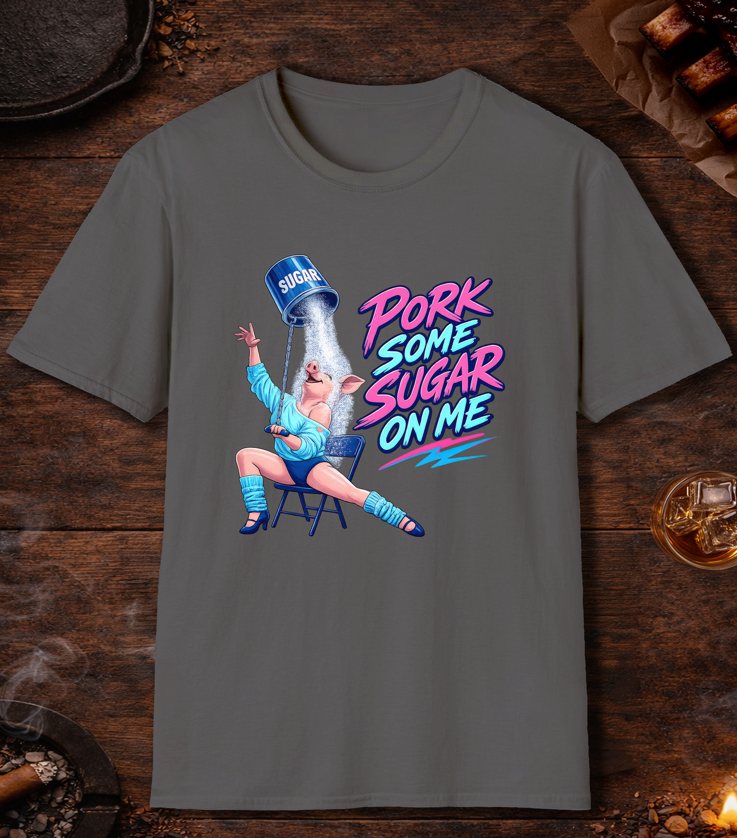Pork Some Sugar On Me T-Shirt - Charcoal