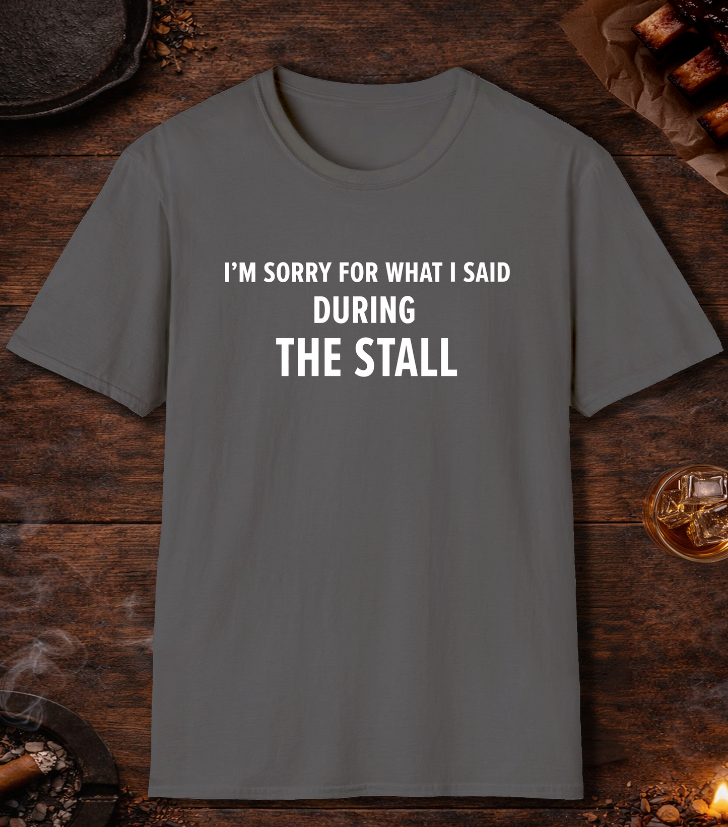 Sorry For What I Said Stall T-Shirt - Charcoal
