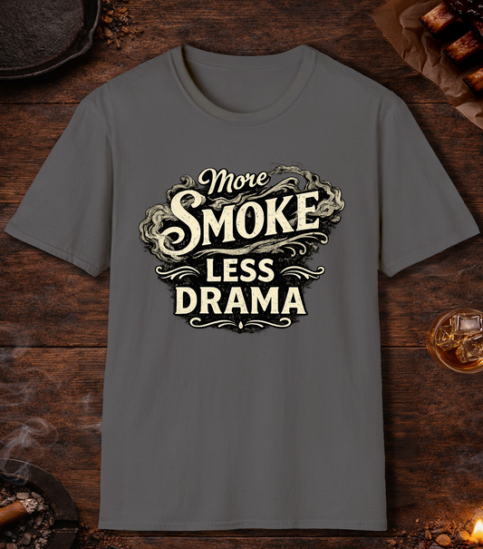 More Smoke Less Drama T-Shirt - Charcoal
