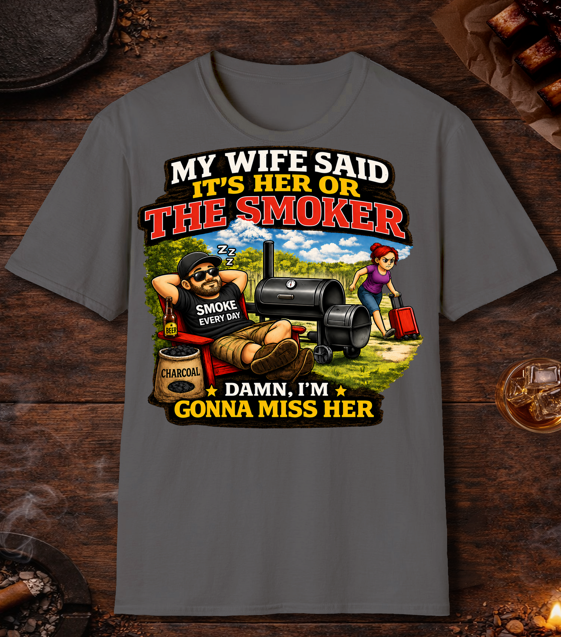 Its Her Or The Smoker T-Shirt - Charcoal