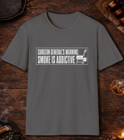Surgeon General's Warning: Smoke Is Addictive T-Shirt - Charcoal