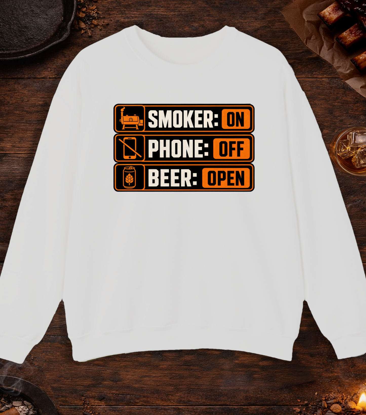 Smoker: On. Phone: Off. Beer: Open. Crewneck - Ash