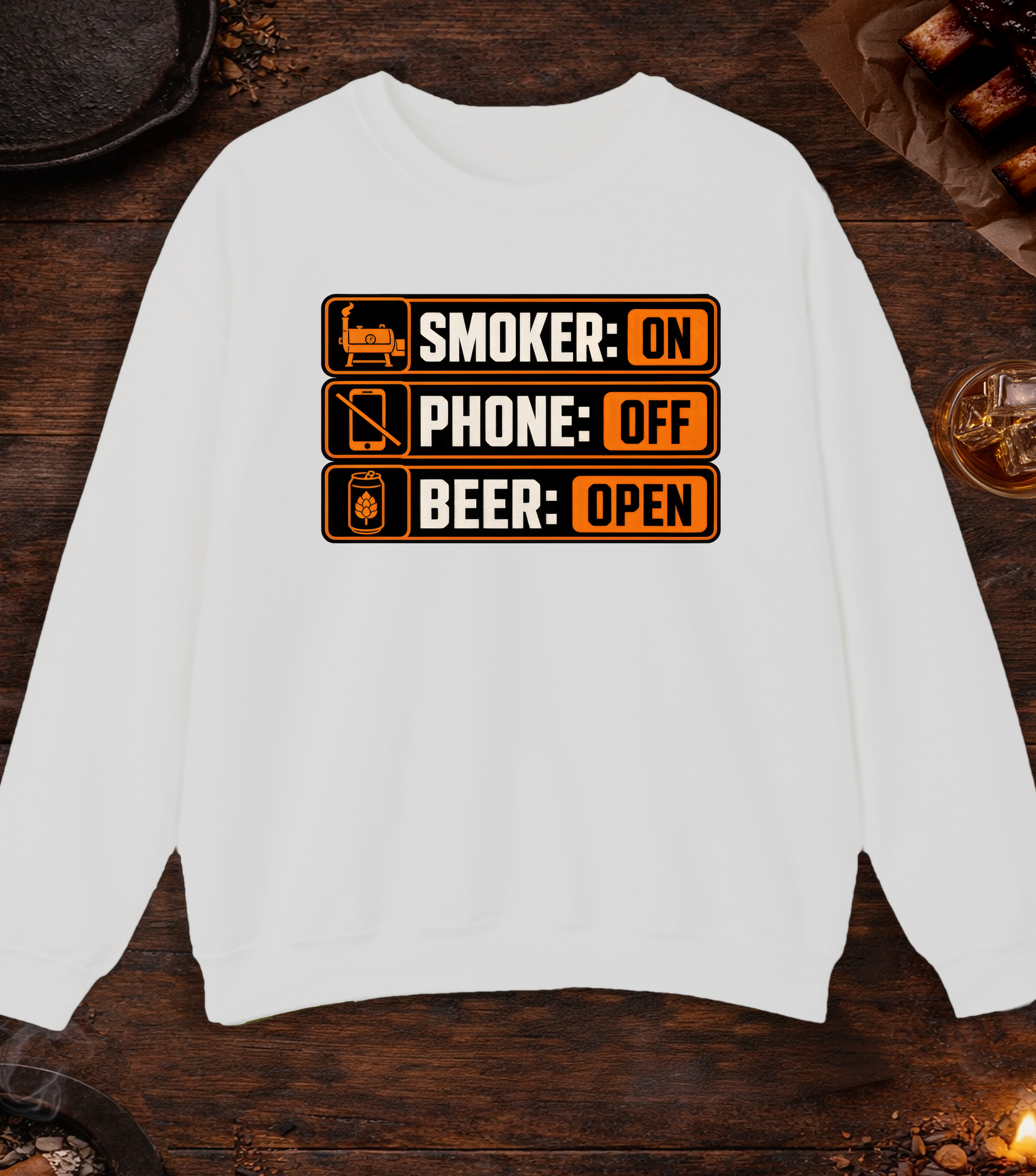 Smoker: On. Phone: Off. Beer: Open. Crewneck - Ash