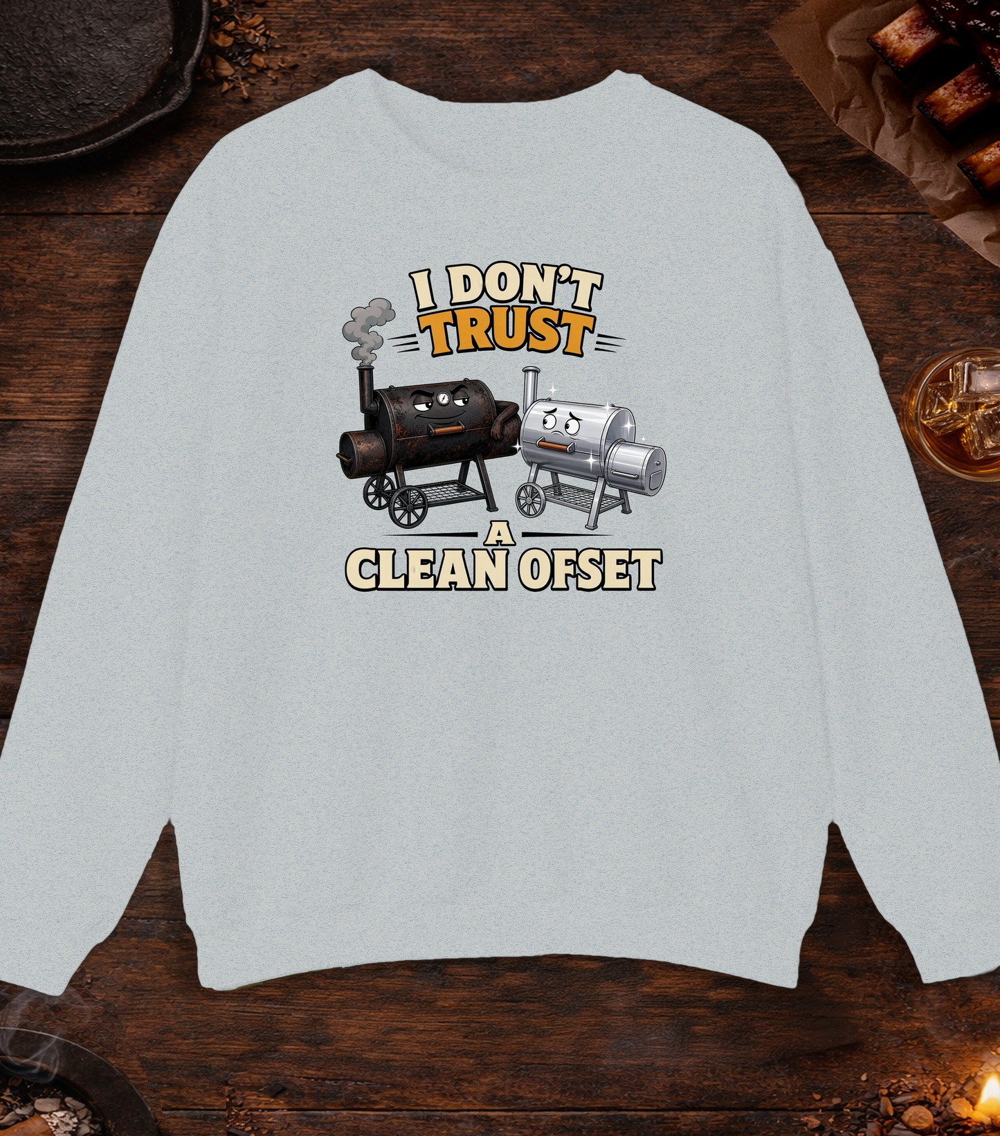 Don't Trust a Clean Offset Crewneck - Ash
