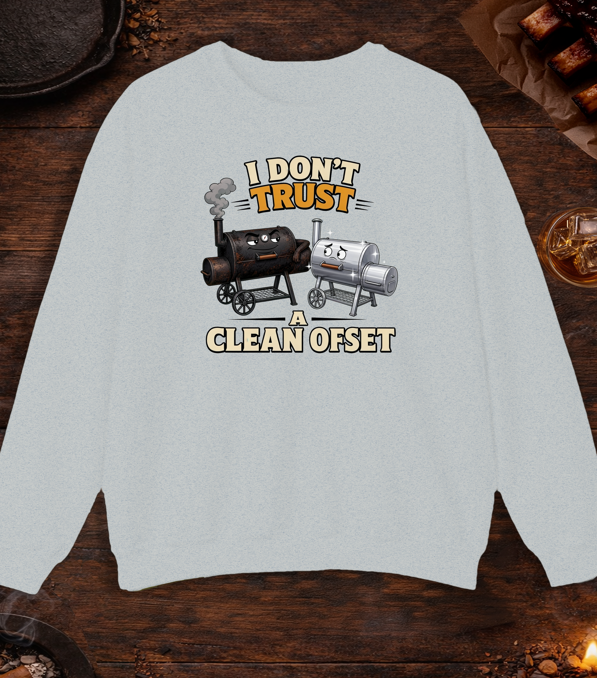 Don't Trust a Clean Offset Crewneck - Ash