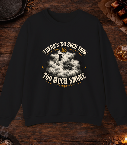 Too Much Smoke Crewneck - Black
