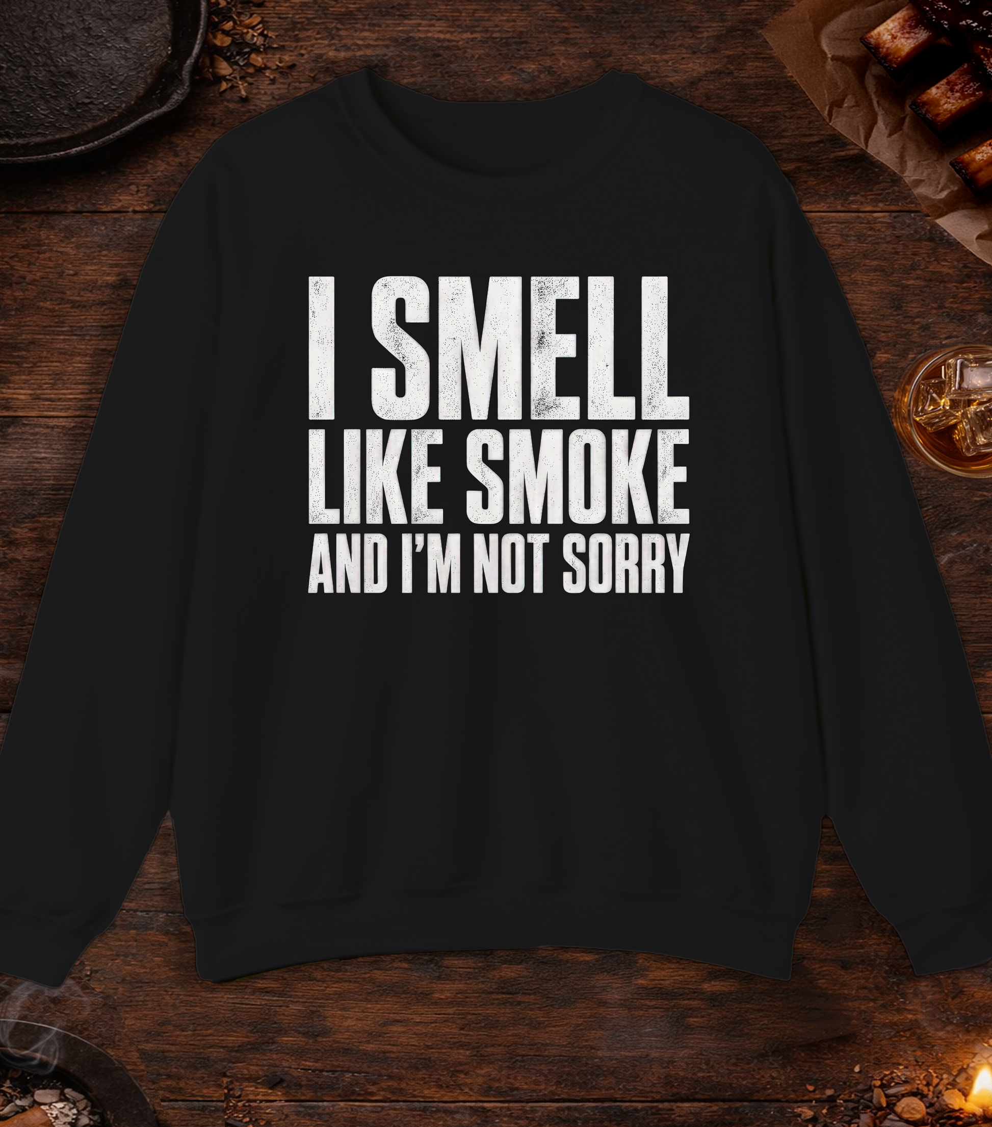 I Smell Like Smoke Crewneck - Black
