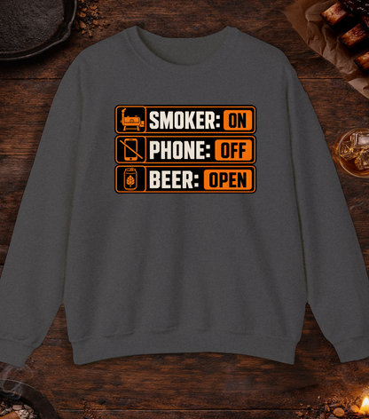 Smoker: On. Phone: Off. Beer: Open. Crewneck - Dark Heather