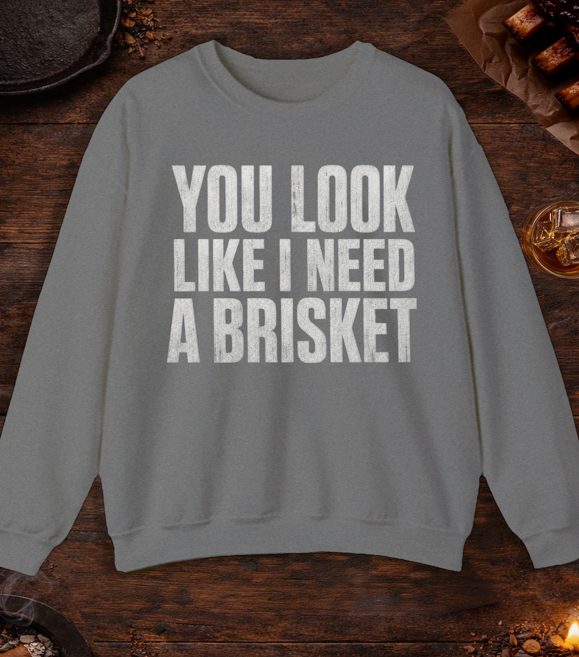 I Need a Brisket Crewneck - Graphite Heather