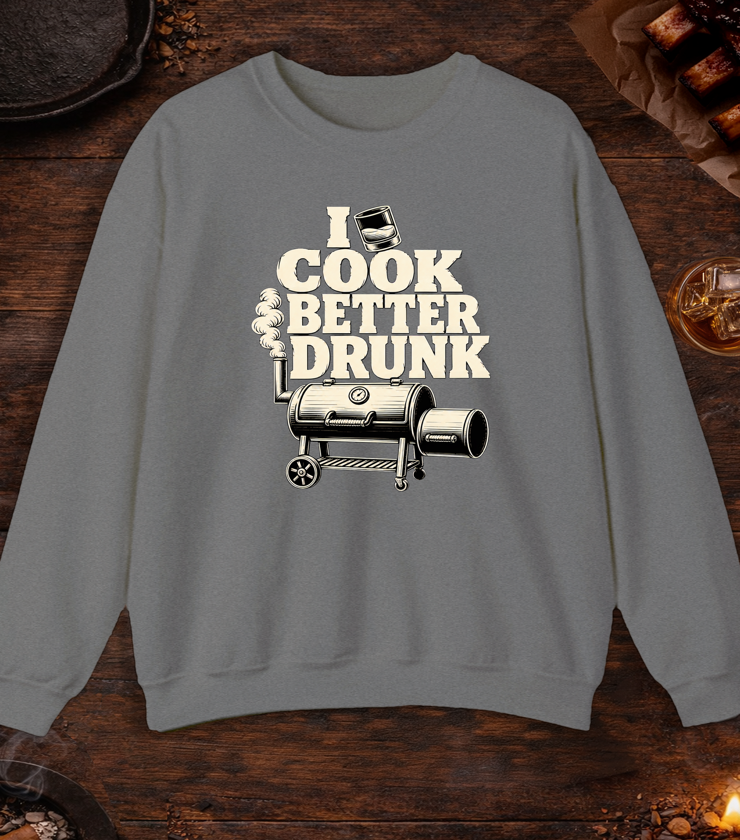 Cook Better Drunk Crewneck - Graphite Heather