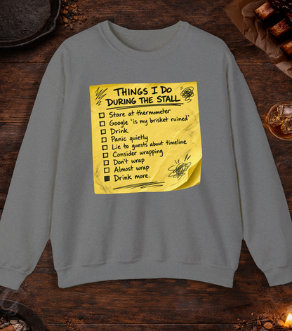 Things I Do During Stall Crewneck - Graphite Heather