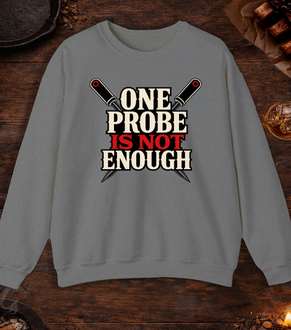 One Probe's Not Enough Crewneck - Graphite Heather