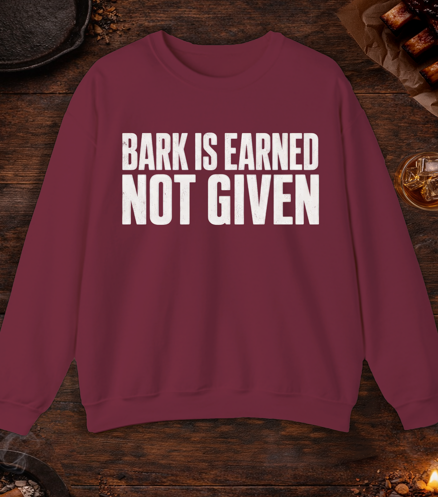 Bark Is Earned Crewneck - Maroon