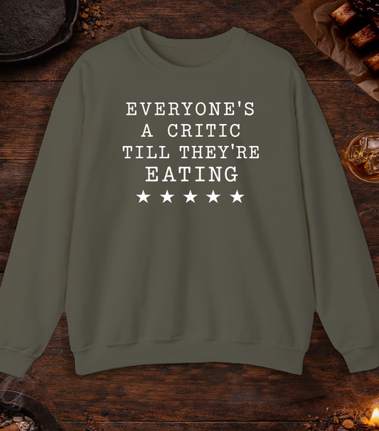 Everyones a Critic Crewneck - Military Green