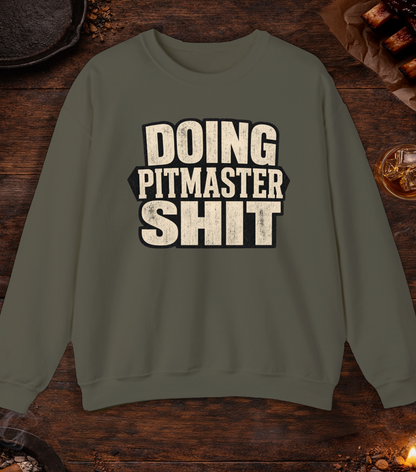 Doing Pitmaster Sh!t Crewneck - Military Green