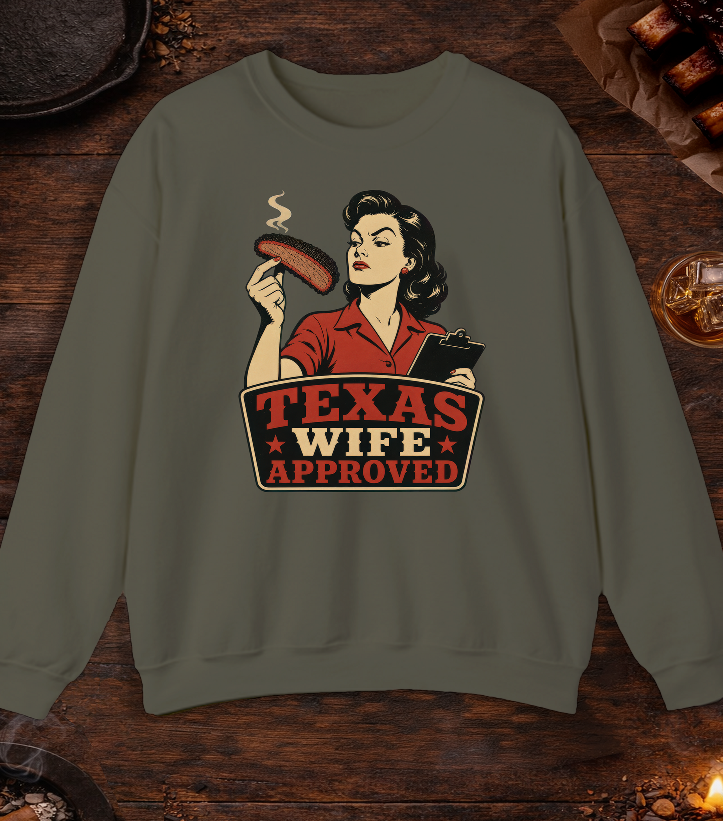 Texas Wife Approved Crewneck - Military Green