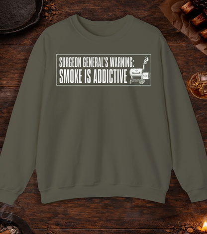Surgeon General's Warning: Smoke Is Addictive Crewneck - Military Green